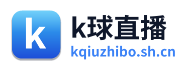 k球直播